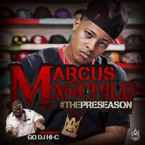 Marcus Manchild - The Preseason